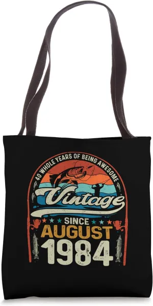 40th Birthday 40 Year Old Fishing Lover Vintage August 1984 Tote Bag