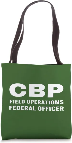 BACK PRINT CBP Field Operations Federal Officer Uniform USA Tote Bag