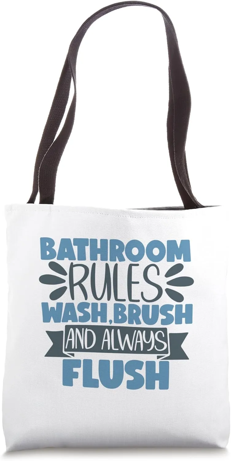 Bathroom Rules Wash Brush and Always Flush - Sarcastic Lover Tote Bag