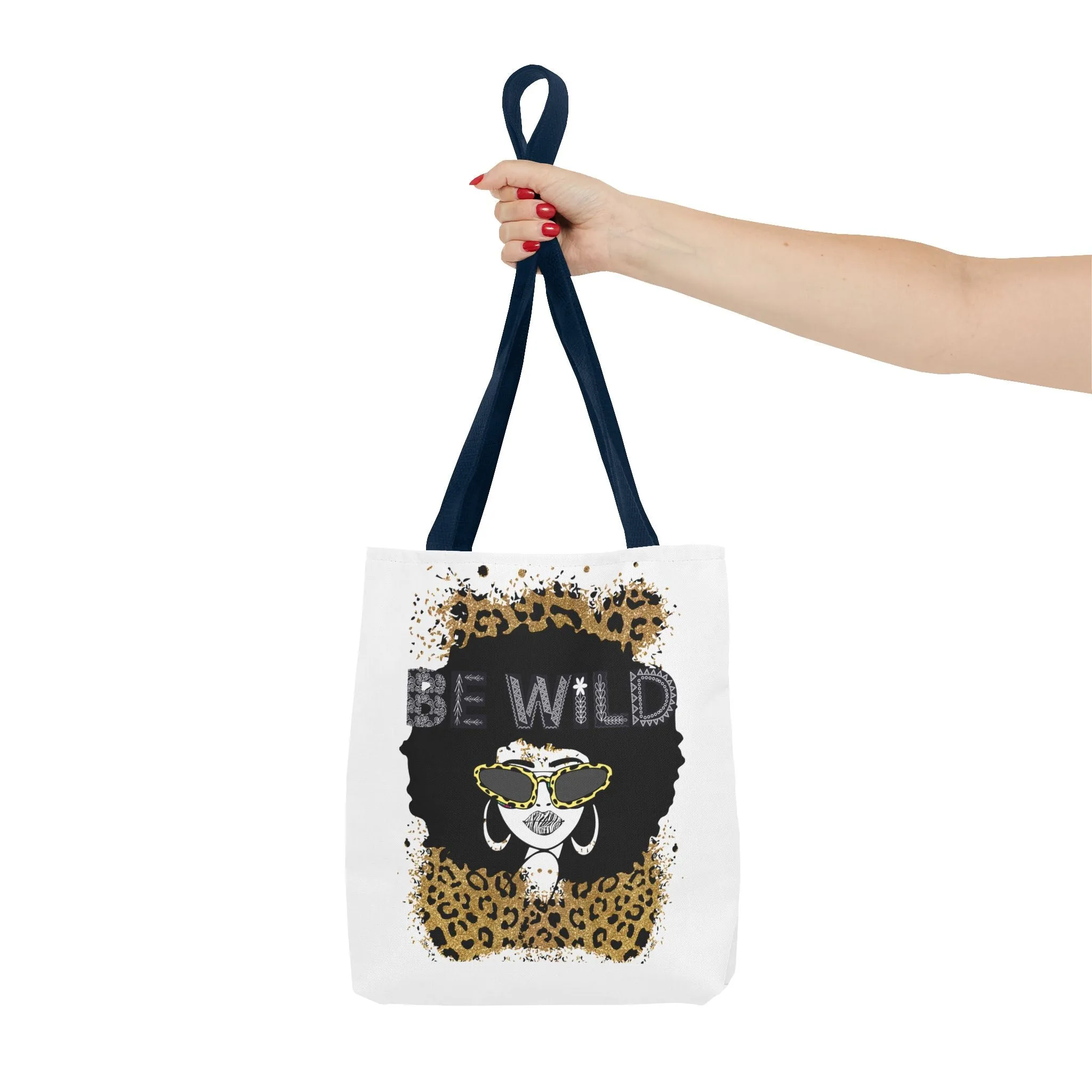 Be Wild Tote Bag - Bold, Fierce & Unapologetically Stylish