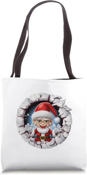 Christmas Break Through - Miss Santa - Funny Holiday Season Tote Bag