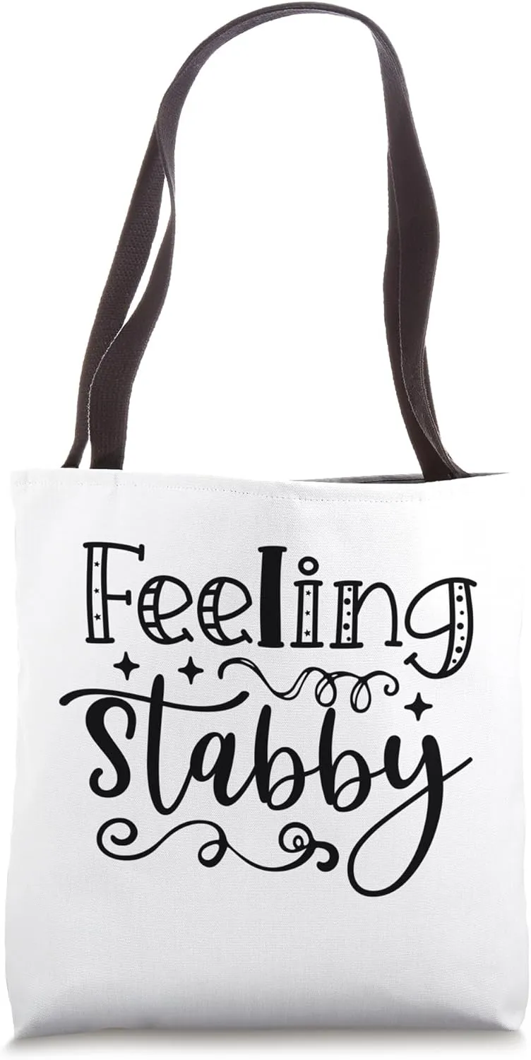 Feeling Stabby Nurse Cute Hospital Medical Tote Bag