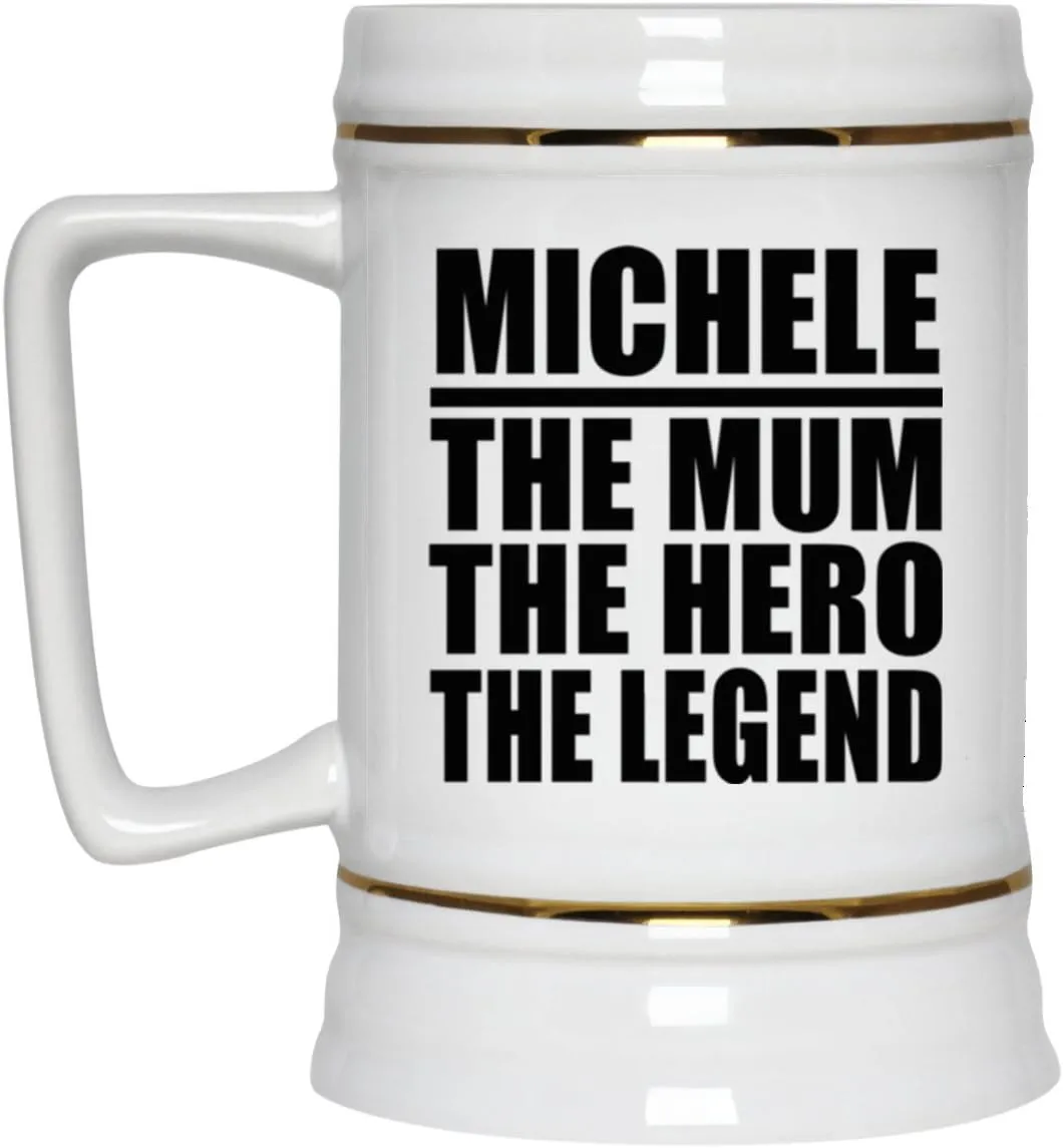 Gifts, Michele The Mum The Hero The Legend, 22oz Beer Stein Ceramic Tankard Mug with Handle for Freezer, for Birthday Anniversary Mom Dad Parents Fathers Mothers Day Party, to Men Women