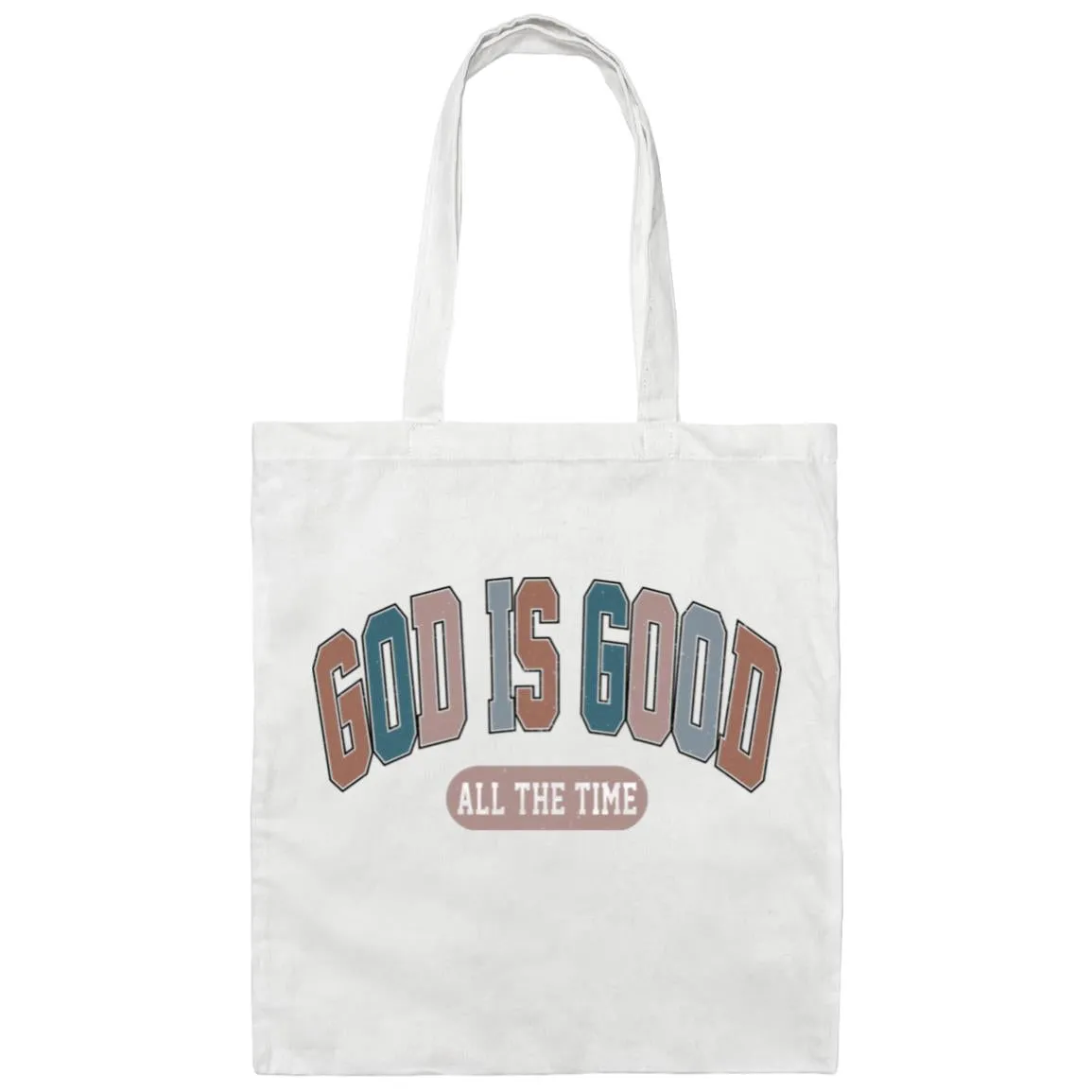 God Is Good Tote Bag