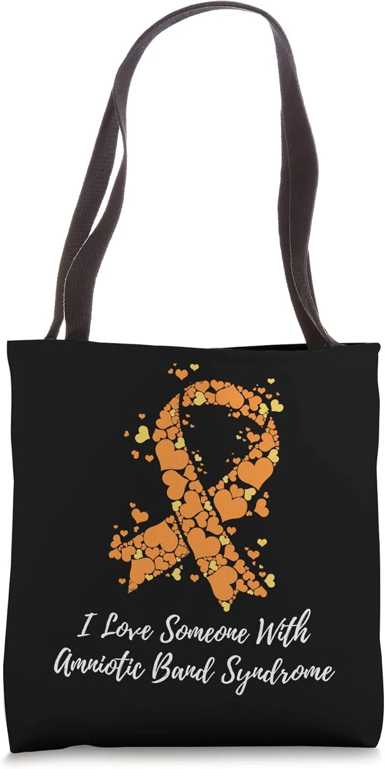 I Love Someone With Amniotic Band Syndrome Awareness Tote Bag