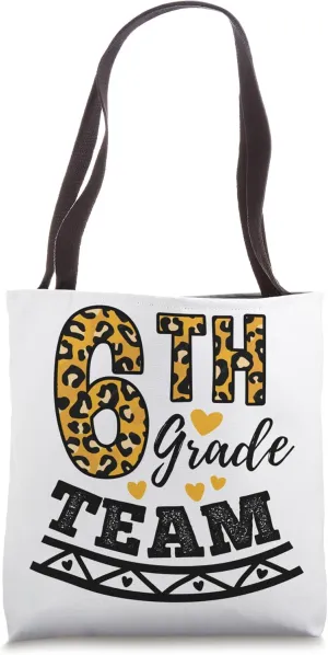 Leopard Print Sixth Grade Teacher 6th Grade Team Tote Bag