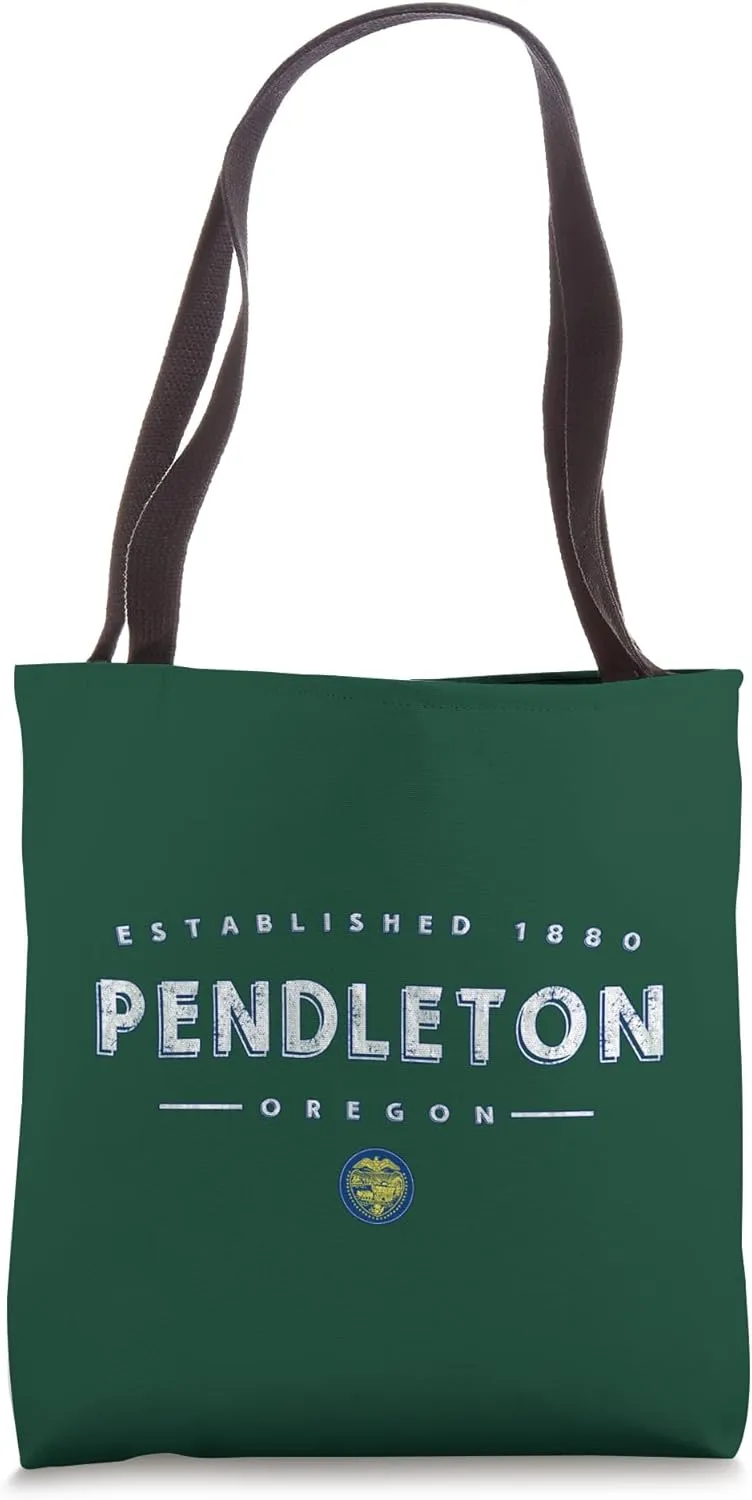 Pendleton Oregon - Pendleton OR Tote Bag