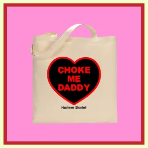Tote Bag - Choke Me Daddy Heart in Natural / Black